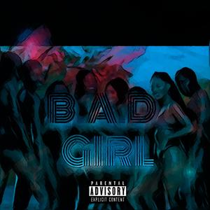 B.A.D. Girl