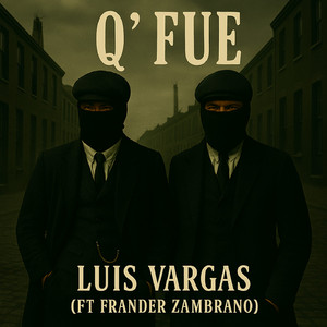 Q' Fue (feat. Frander Zambrano)