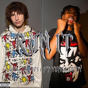 Run It (feat. Yungguappy)
