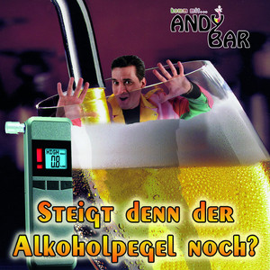 Steigt denn der Alkoholpegel noch?