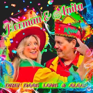 Drei daag lang & Alaaf