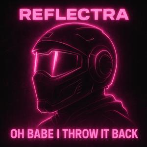 Oh Babe I Throw It Back (Glitched)