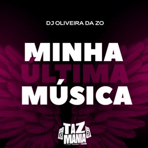 Minha Última Música