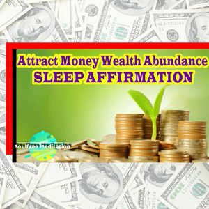 Attract Money Wealth and Abundance (Sleep Affirmation)