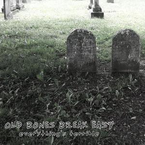 Early Bird Special (Everything's Terrible)