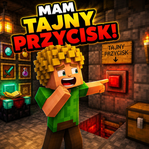 Mam tajny przycisk