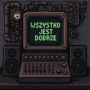 wszystko jest dobrze (feat. Kaia)