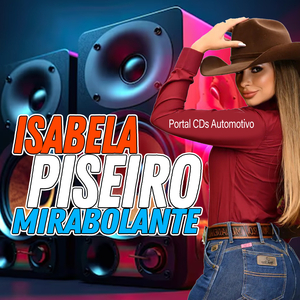 Isabela Piseiro Mirabolante