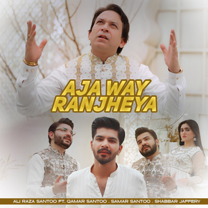 Aja Way Ranjheya