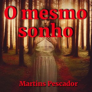 O mesmo sonho (Original)