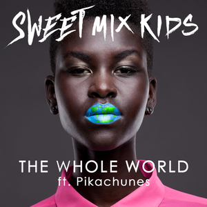 The Whole World (Radio Edit)