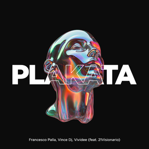 Plakata (feat. 21Visionario)