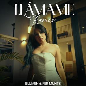 Llámame (feat. Fer Muntz) (Remix)