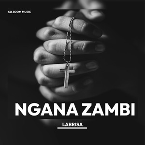 Ngana Zambi (Faixa)