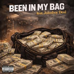 Been in my bag (feat. JohnBoy Deal)