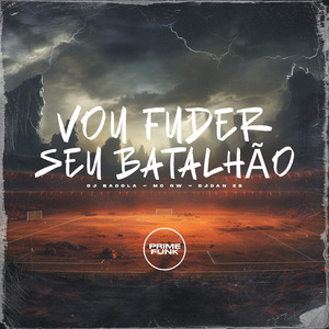 Vou Fuder Seu Batalhão