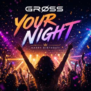 Your Night (Happy Birthday)