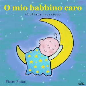 O mio babbino caro (Lullaby Version)