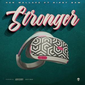 Stronger (feat. Dipsy Zam)