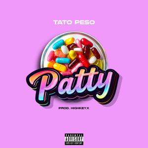 Patty (feat. Tato Peso)