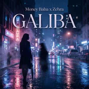 Galiba (feat. Zehra)