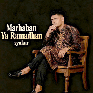 Marhaban Ya Ramadhan