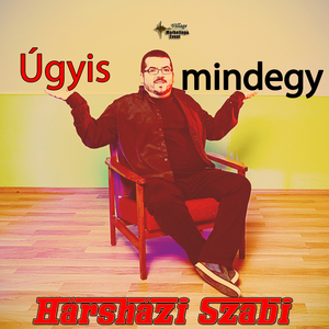 Úgyis mindegy (Karaoke verzió)