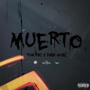 Muerto (feat. Purin Work)