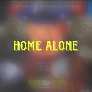 Home Alone (feat. Lady Dlow ,Lil Dlow)