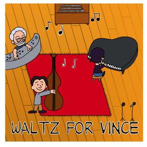 Waltz For Vince
