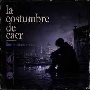 La costumbre de caer
