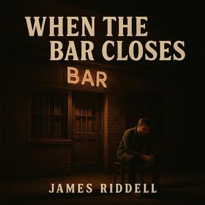 When the Bar Closes