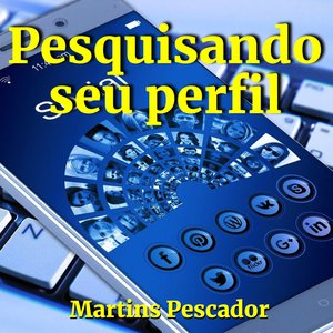 Pesquisando seu perfil