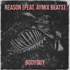 Bodybuy - Reason