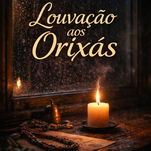 Louvação aos orixás