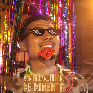 Camisinha de Pimenta