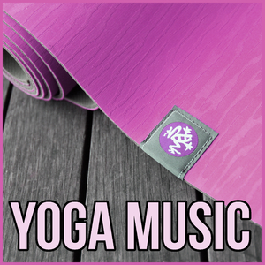 New Age & Healing (Music for Yoga)