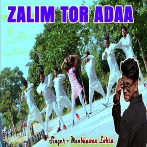 Zalim Tor Adaa