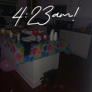 4:23am!