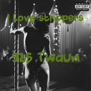 I Love Strippers