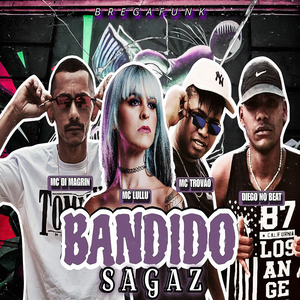 Bandido Sagaz (Bregafunk)