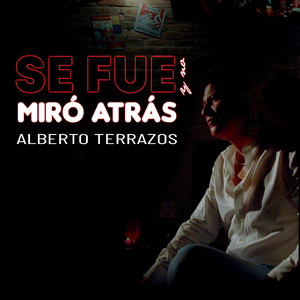 Se Fue y No Miró Atrás