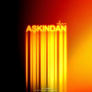 Aşkından