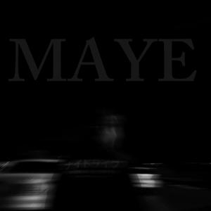 MAYE