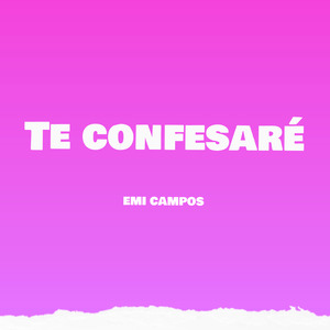 Te Confesaré