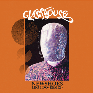 Like I Do (Glasshouse Remix)