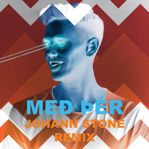 Með þér (Johann Stone Remix)