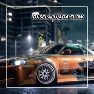DJ Selalu Ada - Dia Kini Telah Pergi Jauh Terbang Tinggi Tinggalkanku Di sini