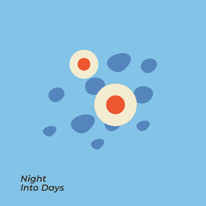 Night into Days
