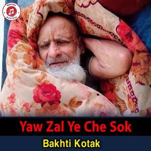 Yaw Zal Ye Che Sok